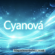 Cyanová: The Meaning, Uses, and Cultural Impact