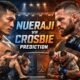 nueraji vs crosbie prediction Fight Breakdown & Winner Forecast
