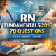 rn fundamentals 2016 70 questions: Exam Insight Guide