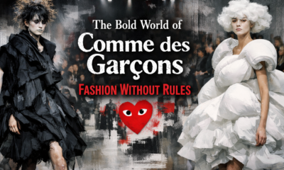The Bold World of Comme des Garçons: Fashion Without Rules