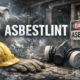 Asbestlint: Hidden Dangers, Uses, and Safe Handling