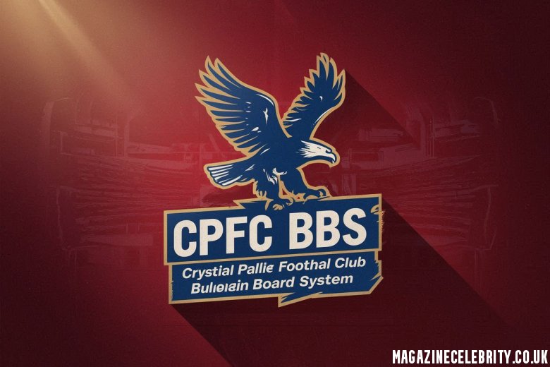 CPFC BBS: Crystal Palace’s Legendary Fan Forum Explained