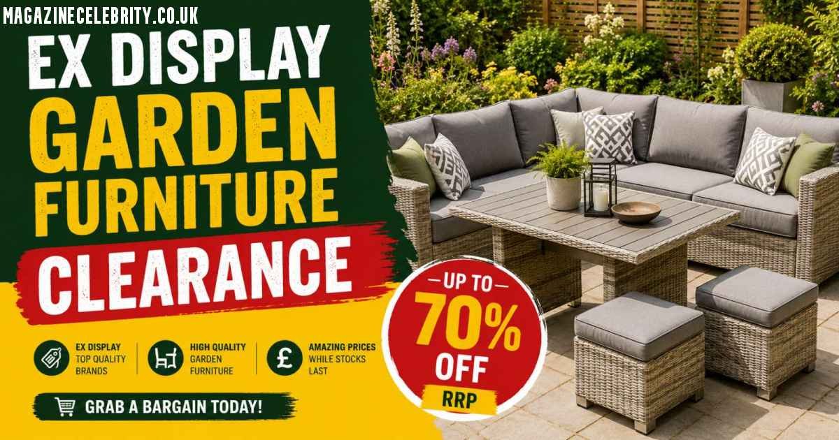 What Is Ex Display Garden Furniture Clearance?