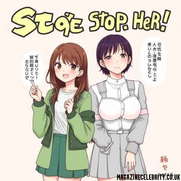 Someone Stop Her Manwha
