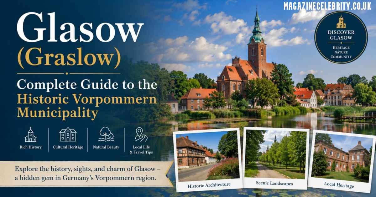 Glasow (Graslow): Complete Guide to the Historic Vorpommern Municipality