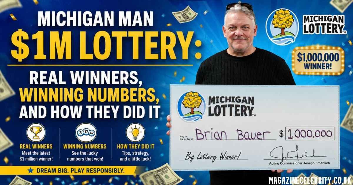 Michigan Man $1 M Lottery