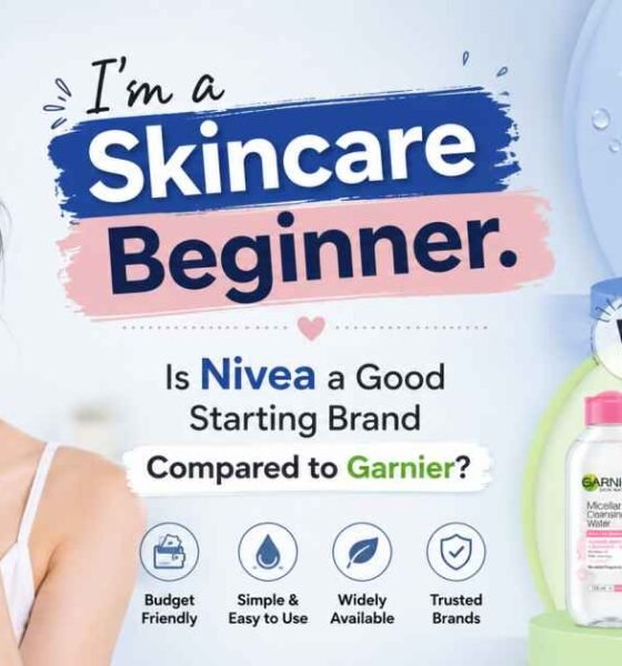 I'm a Skincare Beginner. Is Nivea a Good Starting Brand Compared to Garnier?