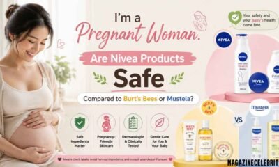 I’m a Pregnant Woman. Are Nivea Products Safe Compared to Burt’s Bees or Mustela?